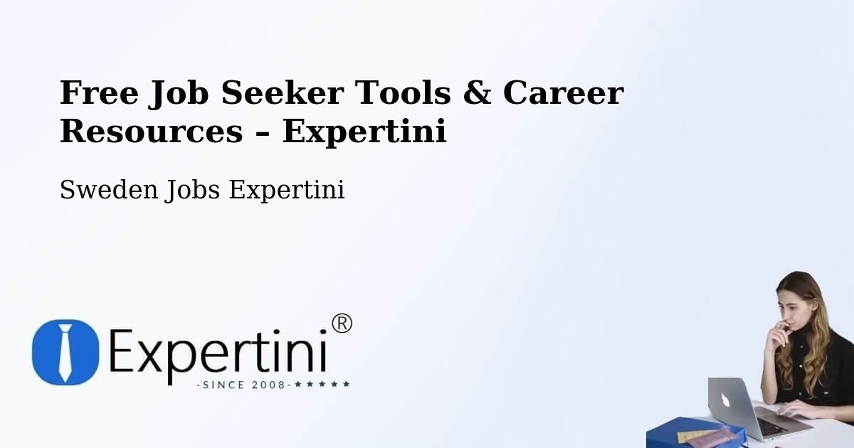 Free Job Seeker Tools & Career Resources – Lund - Lund, Sweden Jobs Expertini
