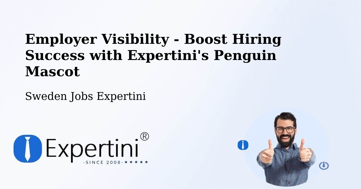 CV and Resume Visibility Optimization – Lund - Sweden Jobs Expertini